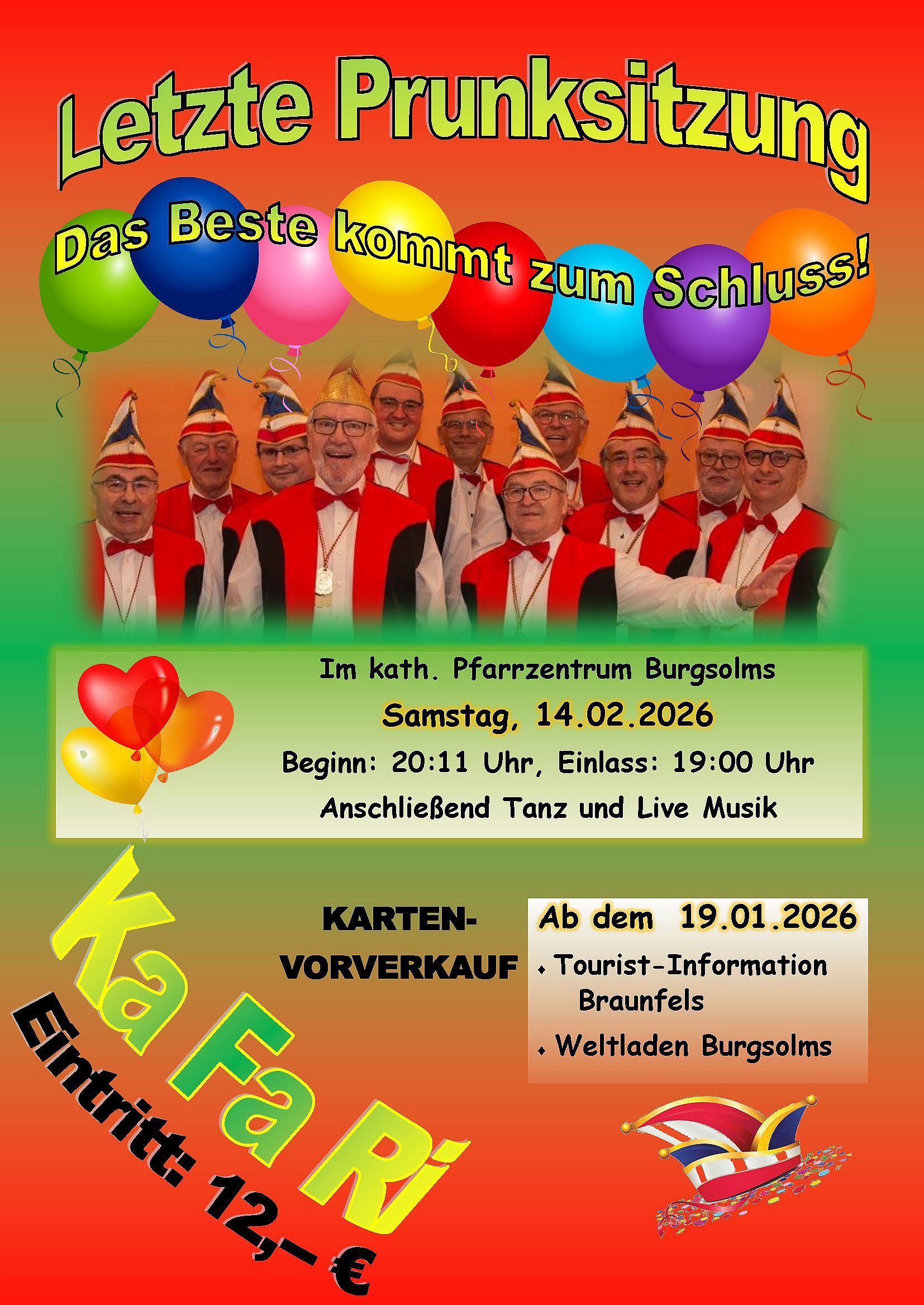 Prunksitzung des Kafari am 14.02.2026. Beginn 20:11 Uhr, Einlass 19 Uhr. Karten im Weltladen oder Tourist Info Braunfels ab dem 19. Januar. 